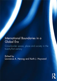 International Boundaries in a Global Era by Lawrence Herzog : book cover