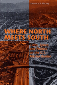 Where North Meets South by Lawrence Herzog : book cover